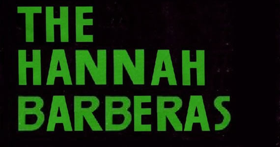 New Music: The Hannah Barberas – It’s Not Over for the Heartache New Music: The Hannah Barberas – It’s Not Over for the Heartache