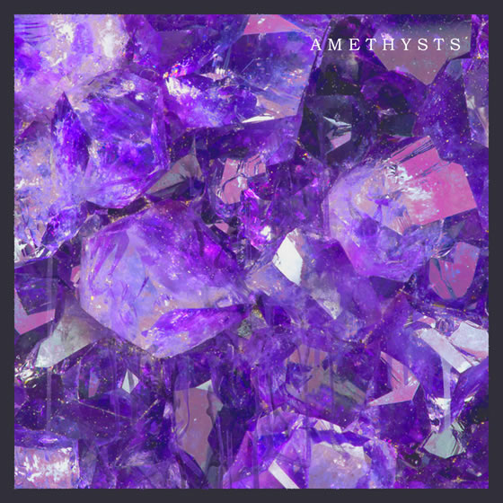 Introducing – Amethysts Introducing – Amethysts