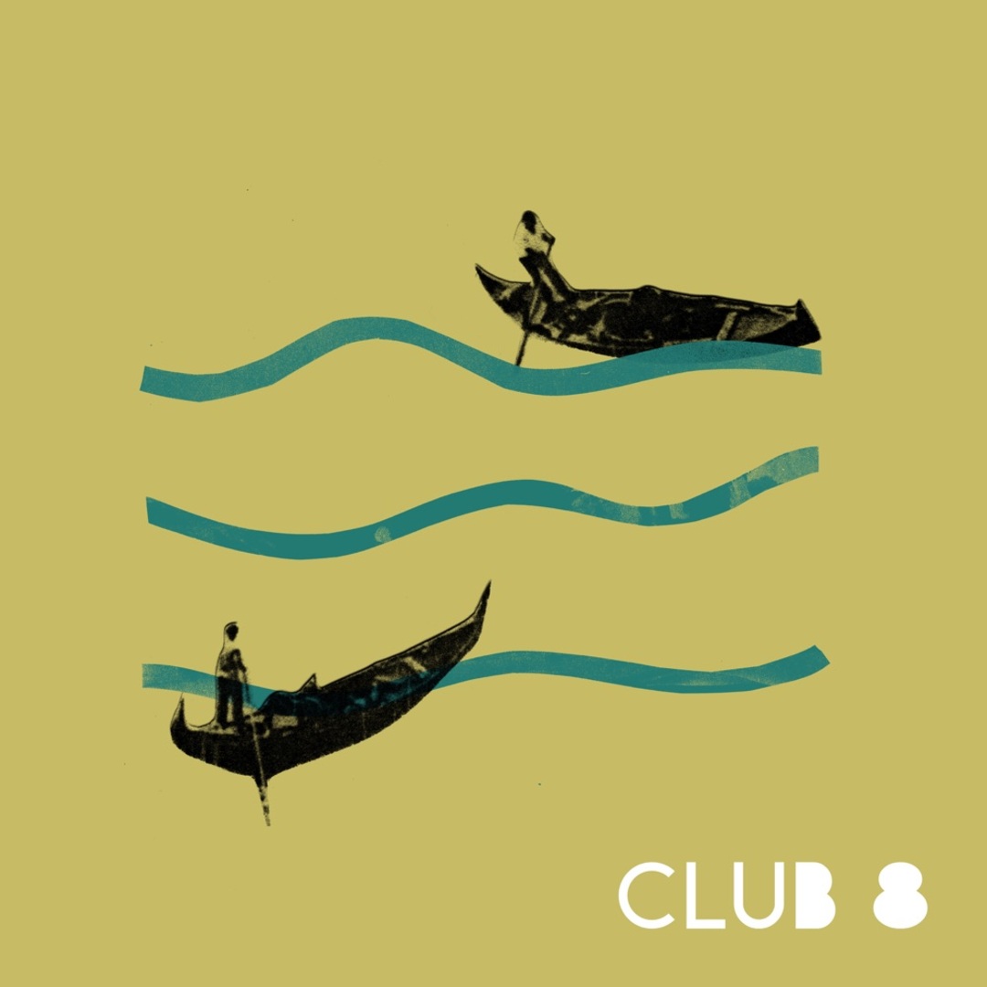 New Music: Club 8 – Getting By