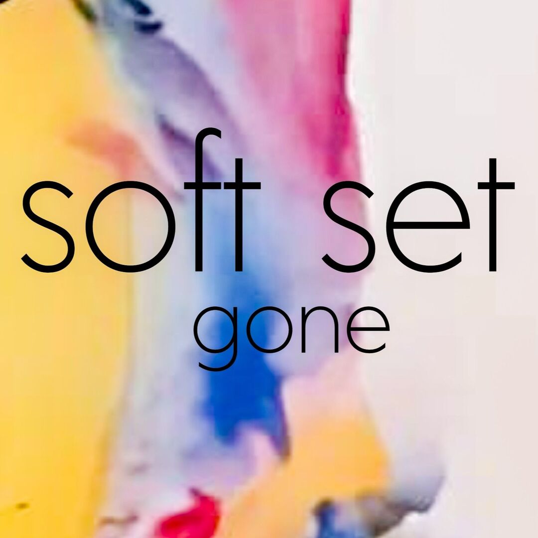 New Music: Soft Set – Gone