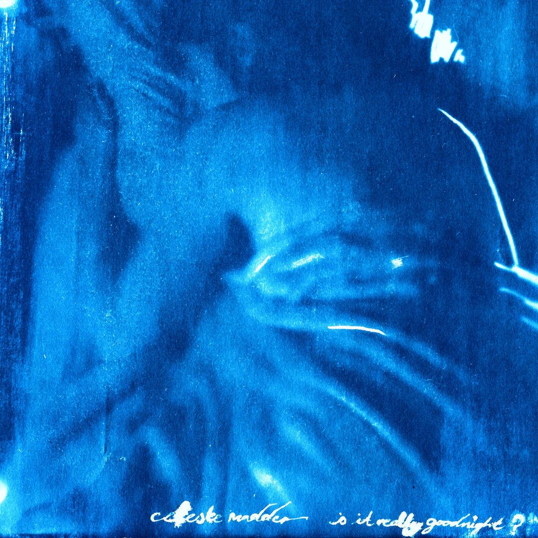 Track By Track: Celeste Madden - Is It Really Goodnight?