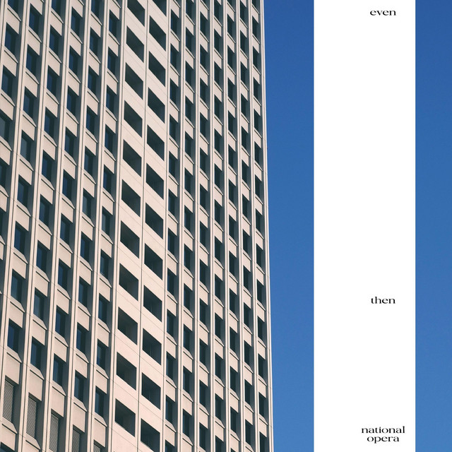 New Music: National Opera – Even Then