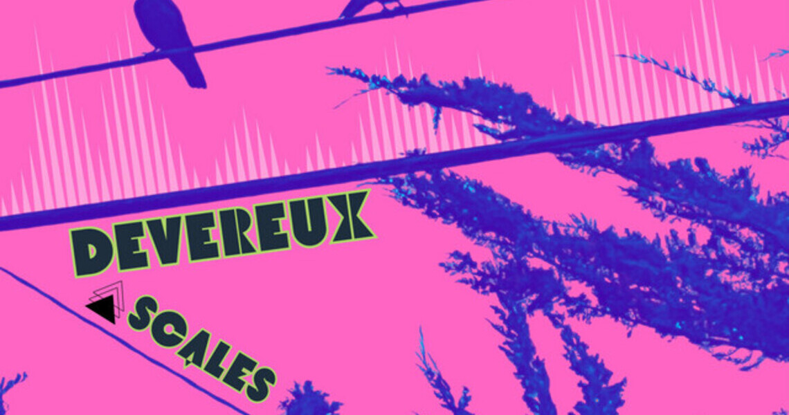 New Music: Devereux Scales – It’s Always in My Heart New Music: Devereux Scales – It’s Always in My Heart