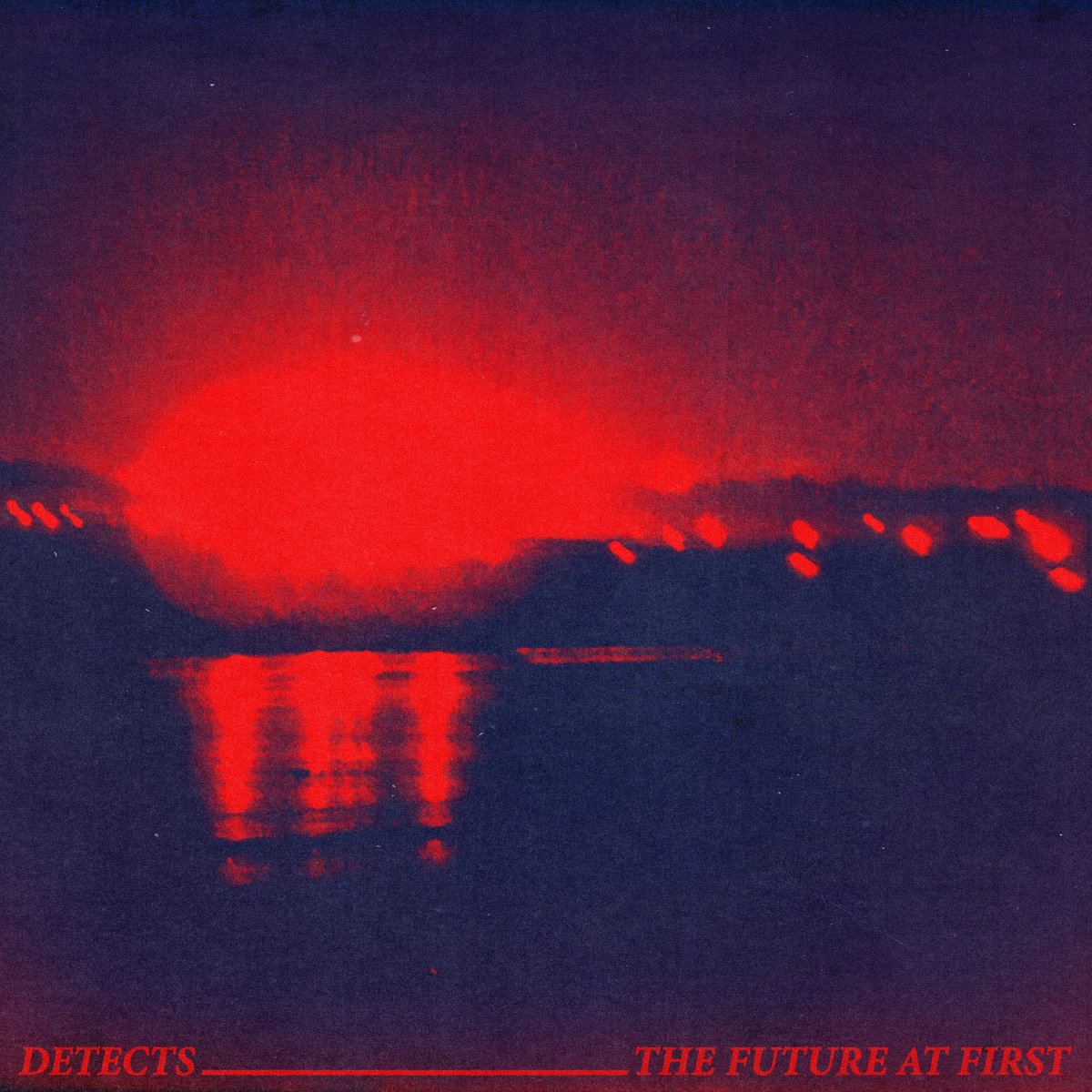 New Music: DETECTS – I'll Never Try Again